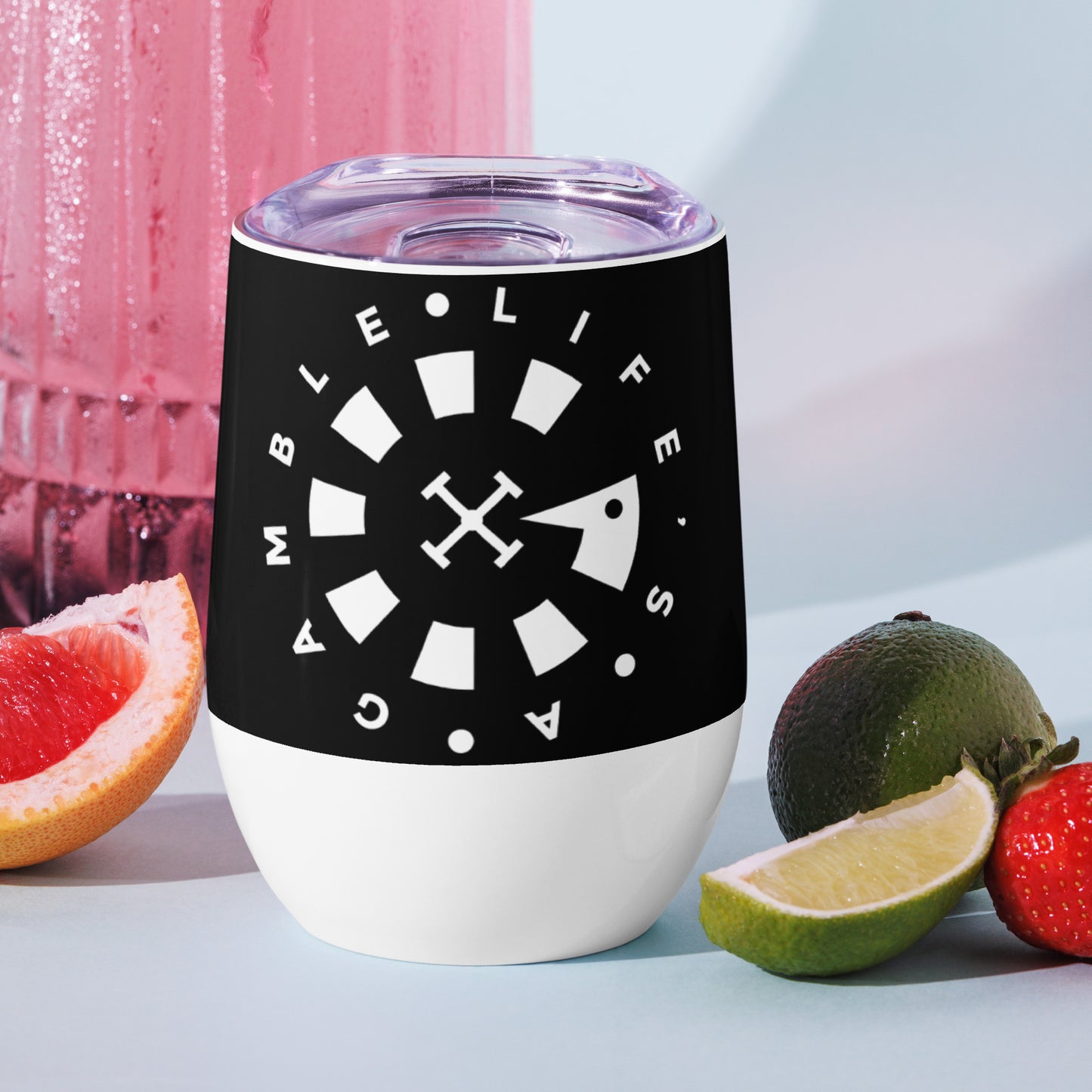 LAG Life’s A Gamble Circle White Wine tumbler
