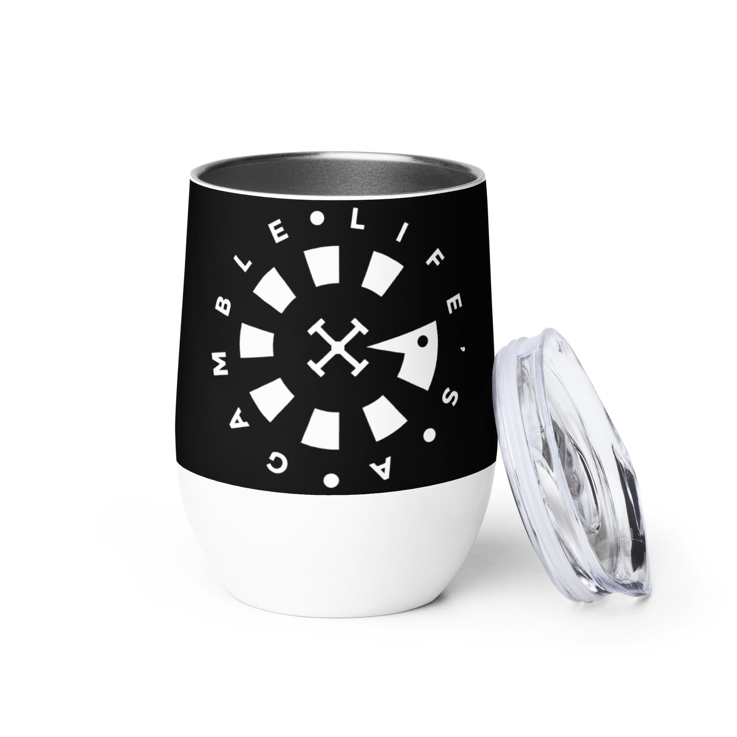 LAG Life’s A Gamble Circle White Wine tumbler